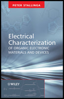 Electrical Characterization of Organic Electronic Materials and Devices