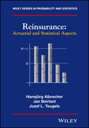 Reinsurance : Actuarial and Statistical Aspects-9780470772683