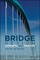 Bridge Design : Concepts and Analysis-9780470843635