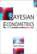 Bayesian Econometrics-9780470845677