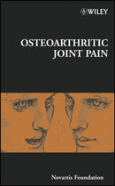 Novartis Foundation Symposium 260 – Osteoarthritic  Joint Pain