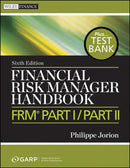 Financial Risk Manager Handbook, + Test Bank : FRM Part I / Part II-9780470904015