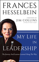 My Life in Leadership : The Journey and Lessons Learned Along the Way-9780470905739