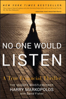 No One Would Listen – A True Financial Thriller