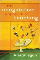 An Imaginative Approach to Teaching-9780470928486