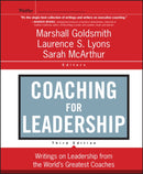 Coaching for Leadership : Writings on Leadership from the World's Greatest Coaches-9780470947746