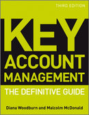 Key Account Management : The Definitive Guide-9780470974155