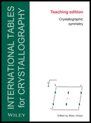 International Tables for Crystallography : Crystallographic Symmetry, Teaching Edition-9780470974223