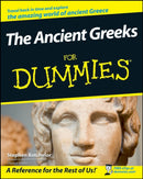 The Ancient Greeks For Dummies-9780470987872