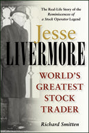 Jesse Livermore – World's Greatest Stock Trader