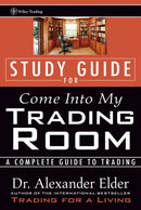 Come Into My Trading Room Study Guide