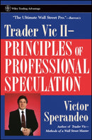 Trader Vic II : Principles of Professional Speculation-9780471248477