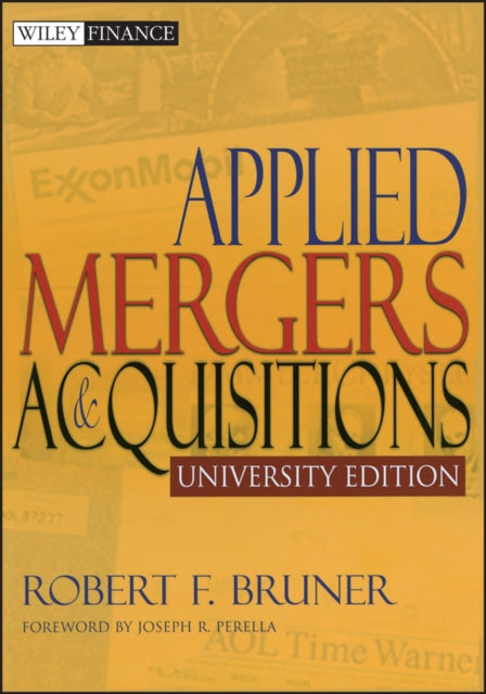 Applied Mergers and Acquisitions University Edition