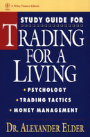 Study Guide for Trading for a Living: Psychology, Trading Tactics, Money Management-9780471592259