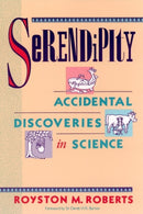 Serendipity : Accidental Discoveries in Science-9780471602033
