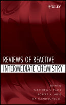 Reviews of Reactive Intermediate Chemistry