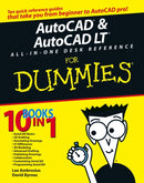 AutoCAD and AutoCAD LT All-in-One Desk Reference For Dummies-9780471752608