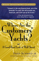 Where Are the Customers' Yachts? : or A Good Hard Look at Wall Street-9780471770893