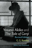 Yosano Akiko and The Tale of Genji-9780472039180