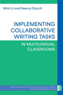 Implementing Collaborative Writing Tasks in Multilingual Classrooms-9780472039890
