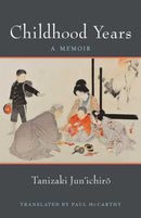 Childhood Years : A Memoir-9780472053674