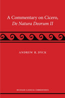 A Commentary on Cicero, De Natura Deorum II-9780472054831