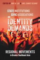 State Institutions, Civic Associations, and Iden – Regional Movements in Greater Southeast Asia
