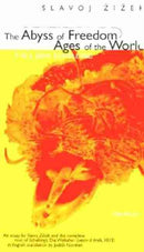 The Abyss of Freedom/Ages of the World-9780472066520