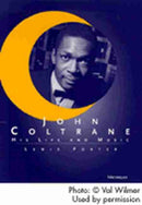 John Coltrane – His Life and Music