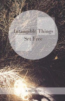 Intangible Things Set Free-9780473498047