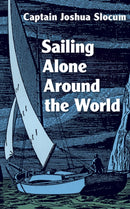 Sailing Alone Around the World-9780486203263