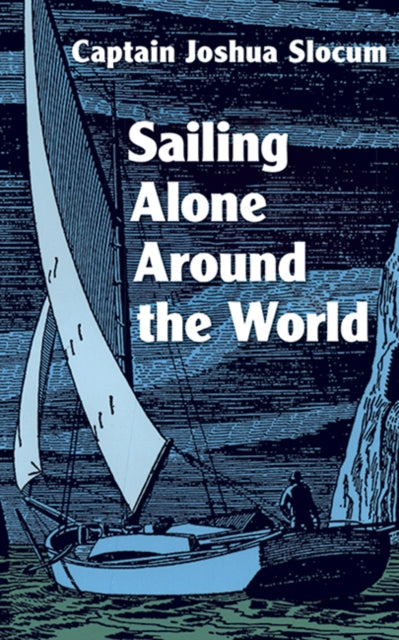 Sailing Alone Around the World-9780486203263