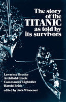 The Story of the "Titanic" as Told by Its Survivors-9780486206103