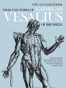 The Illustrations from the Works of Andreas Vesalius of Brussels-9780486209685