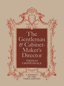 The Gentleman and Cabinet Maker''s Director