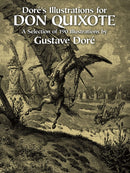 Dore''s Illustrations for "Don Quixote"