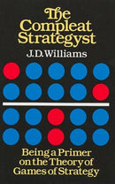 The Compleat Strategyst : Being a Primer on the Theory of Games Strategy-9780486251011