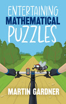 Entertaining Mathematical Puzzles-9780486252117