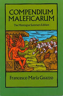 Compendium Maleficarum : The Montague Summers Edition-9780486257389