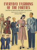 Everyday Fashions of the Forties As Pictured in Sears Catalogs-9780486269184
