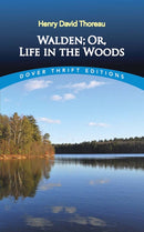 Walden: Or, Life in the Woods-9780486284958