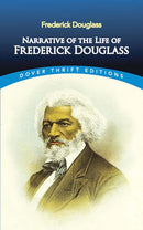 Narrative of the Life of Frederick Douglass, an American Slave : Written by Himself-9780486284996