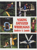 Making Animated Whirligigs-9780486400495