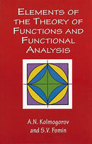 Elements of the Theory of Functions and Functional Analysis