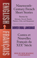 Nineteenth-Century French Short Stories (Dual-Language)-9780486411262