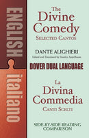 The Divine Comedy Selected Cantos : A Dual-Language Book-9780486411279