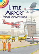 Little Airport Sticker Activity Book-9780486412726
