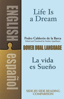 Life Is a Dream/LA Vida Es Sueno