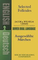 Selected Folktales/Ausgewahlte Marchen : A Dual-Language Book-9780486424743