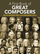 A first book of great composers : By Bach Beethoven Mozart and Others-9780486427560